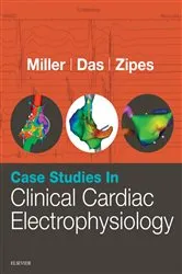 Book cover of Case Studies in Clinical Cardiac Electrophysiology E-Book by John M. Miller MD
