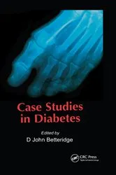 Book cover of Case Studies in Diabetes by D John Betteridge