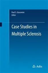 Book cover of Case Studies in Multiple Sclerosis by Paul S. Giacomini