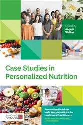 Book cover of Case Studies in Personalized Nutrition by Angela Walker