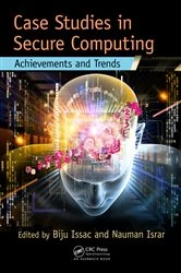 Book cover of Case Studies in Secure Computing by Biju Issac
