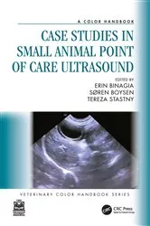 Book cover of Case Studies in Small Animal Point of Care Ultrasound by Erin Binagia