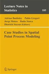 Book cover of Case Studies in Spatial Point Process Modeling by Adrian Baddeley