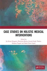 Book cover of Case Studies on Holistic Medical Interventions by Sai Kiran Oruganti
