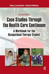 Book cover of Case Studies Through the Health Care Continuum (2nd ed.) by Nancy Lowenstein