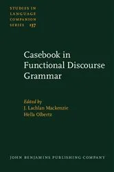 Book cover of Casebook in Functional Discourse Grammar by J. Lachlan Mackenzie