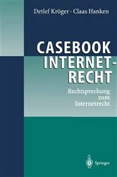 Book cover of Casebook Internetrecht by Detlef Kröger