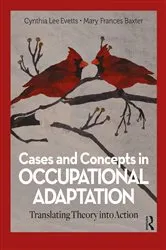 Book cover of Cases and Concepts in Occupational Adaptation by Cynthia Lee Evetts