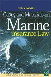 Book cover of Cases and Materials on Marine Insurance Law by Susan Hodges