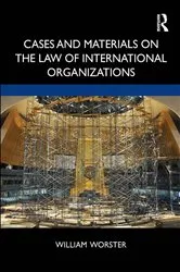 Book cover of Cases and Materials on the Law of International Organizations by Unknown