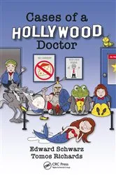Book cover of Cases of a Hollywood Doctor by Edward Schwarz