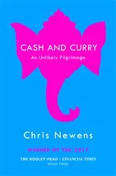 Book cover of Cash and Curry by Chris Newens
