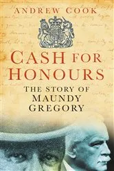 Book cover of Cash for Honours by Andrew Cook