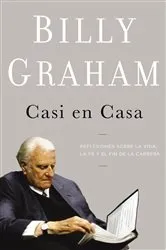 Book cover of Casi en casa by Billy Graham