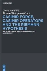 Book cover of Casimir Force, Casimir Operators and the Riemann Hypothesis by Gerrit Dijk