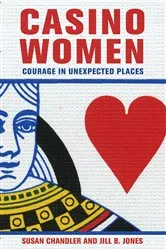 Book cover of Casino Women by Susan Chandler