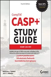 Book cover of CASP+ CompTIA Advanced Security Practitioner Study Guide (4th ed.) by Nadean H. Tanner
