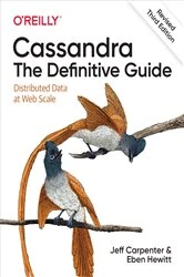Book cover of Cassandra: The Definitive Guide, (Revised) Third Edition (3rd ed.) by Jeff Carpenter