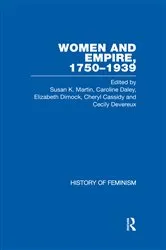 Book cover of Cassidy et al.: Women and Empire, 1750-1939, Vol. II by Caroline Daley
