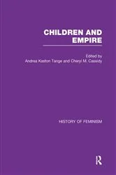 Book cover of Cassidy & Kaston-Tange: Children and Empire, Vol. IV by Cheryl Cassidy