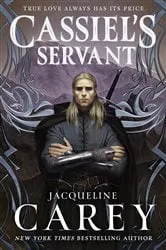 Book cover of Cassiel's Servant by Jacqueline Carey