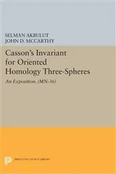 Book cover of Casson's Invariant for Oriented Homology Three-Spheres by Selman Akbulut