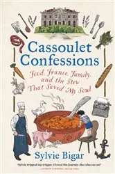 Book cover of Cassoulet Confessions by Unknown