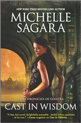 Book cover of Cast in Wisdom by Michelle Sagara