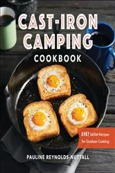 Book cover of Cast-Iron Camping Cookbook by Pauline Reynolds-Nuttall