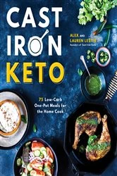 Book cover of Cast Iron Keto by Alex Lester