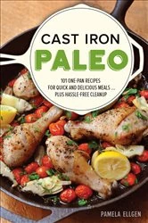 Book cover of Cast Iron Paleo by Pamela Ellgen
