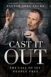 Book cover of Cast It Out by Greg Locke