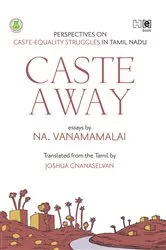 Book cover of Caste Away by Na. Vanamamalai