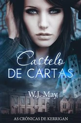 Book cover of Castelo de Cartas by W.J. May