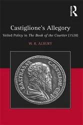Book cover of Castiglione's Allegory by W.R. Albury