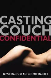 Book cover of Casting Couch Confidential by Bessie Bardot