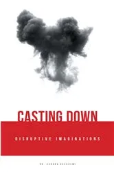 Book cover of Casting Down Disruptive Imaginations by Sandra Ogunremi