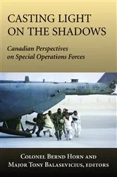 Book cover of Casting Light on the Shadows by Bernd Horn