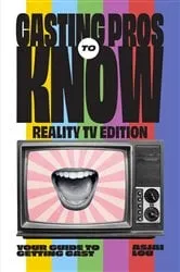 Book cover of Casting Pros to Know Reality TV Edition by Unknown