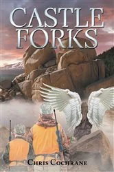 Book cover of Castle Forks by Chris Cochrane
