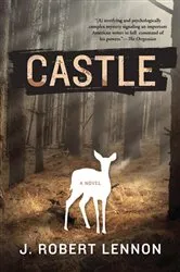 Book cover of Castle by J. Robert Lennon