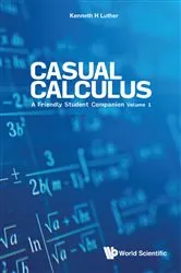 Book cover of Casual Calculus: A Friendly Student Companion - Volume 1 by Unknown