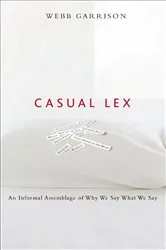 Book cover of Casual Lex by Webb Garrison