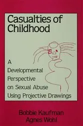 Book cover of Casualties Of Childhood by Bobbie Kaufman