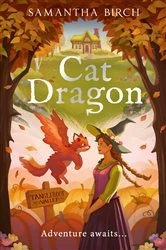 Book cover of Cat Dragon by Samantha Birch