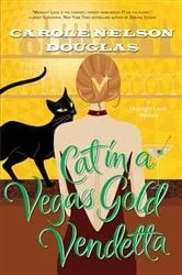 Book cover of Cat in a Vegas Gold Vendetta by Unknown