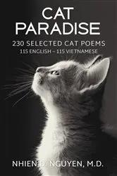 Book cover of Cat Paradise: 230 Selected Cat Poems by Nhien D. Nguyen