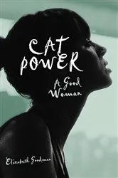 Book cover of Cat Power by Elizabeth Goodman