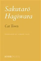 Book cover of Cat Town by Sakutaro Hagiwara