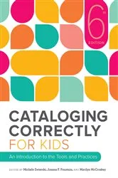 Book cover of Cataloging Correctly for Kids by Unknown